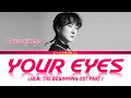 Download Lagu Your Eyes - Sunwoojunga 선우정아 | LUCA: The Beginning 루카 : 더 비기닝 OST Part 1 |s 가사 / Han/Rom/Eng
