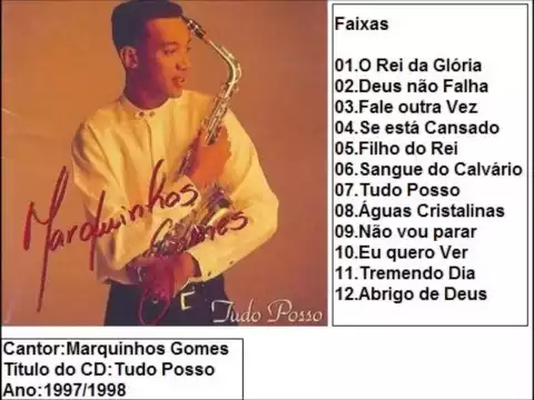 Download MP3 Marquinhos Gomes CD Tudo Posso (1997/98) Completo