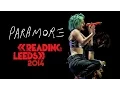 Download Lagu Paramore - Reading \u0026 Leeds Festival 2014 (Full Show) HD