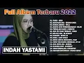 Download Lagu INDAH YASTAMI - TIARA COVER FULL ALBUM TERBARU 2022
