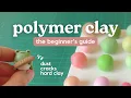 Polymer Clay tips for beginners 2026