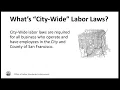 San Francisco City Wide Labor Laws Webinar