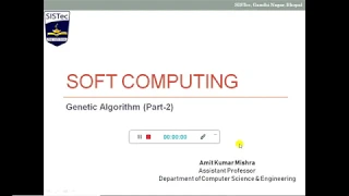 Genetic Algorithm GA Part-2 Amit Kumar Mishra SISTec Gandhi Nagar mp4