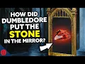 How Did Dumbledore Put The Stone In The Mirror Harry Potter Film Theory