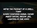Sean Stemaly - Product Of A Small Town (Lyrics)