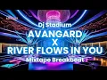 Download Lagu DJ Stadium Breakbeat – Avangard x River Flows In You | Full Bass Mixtape