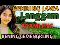 Download Lagu GENDING JAWA LAWAS LANGGAM - GENDING PALING NYAMLENG - UYON2 JAWA KLASIK MERDU