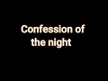 Confession of the Night (original audio)