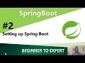 Spring Boot Tutorial 2 - Setting up Spring Boot
