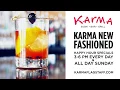 Karma Sushi New Fashioned Ancho-rita Drink Special