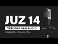 Download Lagu JUZ 14 Al Quran Terjemahan Audio Bahasa Indonesia | Mishary Bin Rashid AlAfasy