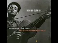Hobo's Lullaby - Woody Guthrie