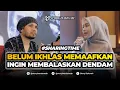 Lagu Cara Ikhlas Memaafkan Orang Yang Jahat Kepada Kita - Sharing Time Ust. Hanan Attaki, Lc