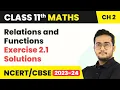 Class 11 Maths Chapter 2 Relations and Functions - Exercise 2 1 Solutions