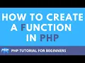 How to Create a Function in PHP