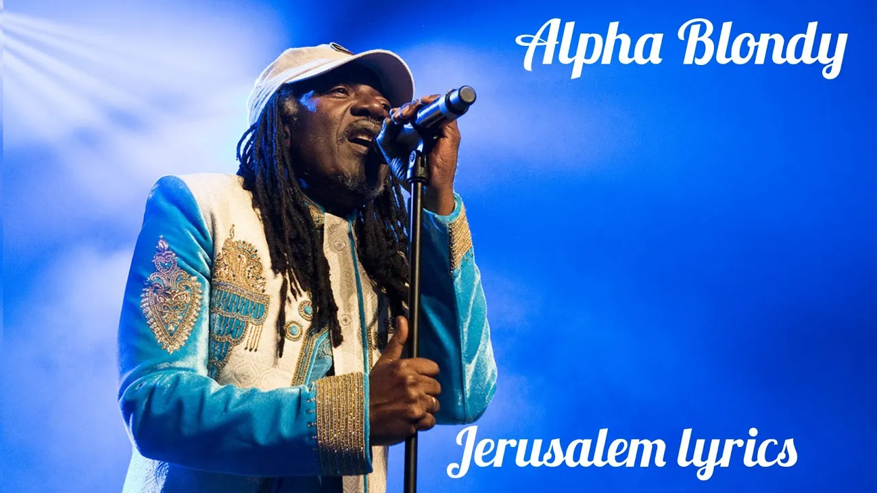 Alpha Blondy Jerusalem lyrics