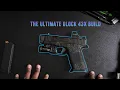 The Ultimate Glock 43X Build Parts Upgrades Breakdown