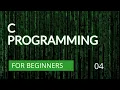 C programming Lesson 4 If if else nested if switch statement