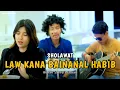 Download Lagu LAW KANA BAINANAL HABIB || RONAN SAEFULL GOBAN X JACK NA
