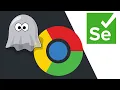 Selenium with Headless Chrome Browser PhantomJS HTMLUnit