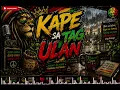 ☕ KAPE SA TAG-ULAN 🌧️ | Best Pinoy Reggae Mix 2026 | Chill, Hugot & Good Vibes
