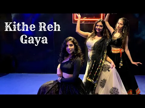 Download MP3 Kithe Reh Gaya | Neeti Mohan | Bride and Bridesmaids | Abhijit Vaghani | Wedding Choreography