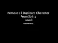Remove all Duplicate Character From String using Java8