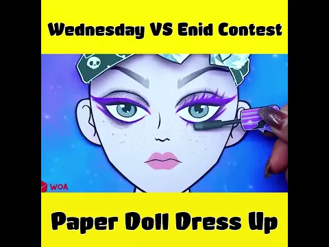 Paper Dolls Dress Up Wednesday vs Enid Makeup and Dress Up Contest #shorts