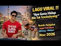 Lagu Apa Guna Hidup Bila Tak Sembahyang” Lagu Terbaru Viral Tiktok Remix Dangdut Full Bass 2026