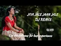 Download Lagu Jiya Jale DJ | REMIX song mix by DJ KID