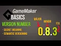 Version numbers - How they work Game Maker Basics