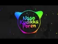 Download Lagu Naan kudikka poren  remix  Dj arun