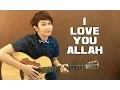 Download Lagu (Syahrini) I Love You Allah - Nathan Fingerstyle | Guitar Cover | Religi 2016