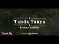Tanda Tanya – Rizwan Fadilah | KARAOKE AKUSTIK - FEMALE KEY