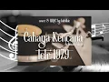 Download Lagu Cahaya Kencana Achmad Albar LCLR 1979 Liryc Cover by h@dhie Tourism \u0026 Music
