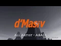 All Artist (Iwan Fals, Noah, Nidji, d'Masiv, Geisha) - Abadi (Video Lirik / Video Lyrics) HD