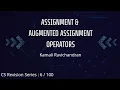 06 Assignment and augmented assignment operators