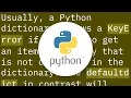 How does collections defaultdict work