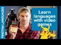 How to Learn languages with games