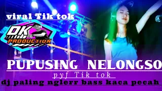 Download DJ BASS NGUK NGUK DJ PUPUSING NELONGSO BASS STYL NGUK VIRAL TIKTOK MP3