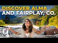 Hidden Gems Revealed Alma and Fairplay Near Breckenridge Colorado