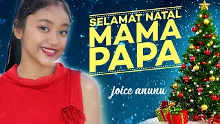 Download Lagu Natal 2022 // SELAMAT NATAL MAMA PAPA_Cover: Joice Anunu//Victor Hutabarat_Anak Rantau MP3