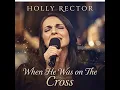 When He Was on the Cross