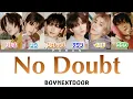 No Doubt - BOYNEXTDOOR (보이넥스트도어) 【日本語字幕/カナルビ/歌詞/パート割】