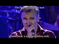 Download Lagu Morrissey Please, please, please let me get what I want Live (Inglés - Español)