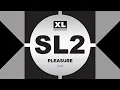 Lagu SL2 - Pleasure