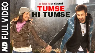 tumse hi tumse full song anjaana anjaani feat ranbir kapoor priyanka chopra