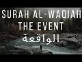Lagu Murottal AlQuran Surah Al Waqiah الواقعه, - by Muamar ZA