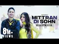 Download Lagu MITTRAN DI SOHN (Official Video) Hustinder | Desi Crew | Mandeep Maavi | Mahol | Punjabi Song