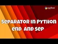 Getting Start With Python Separator in Python end sep in Python